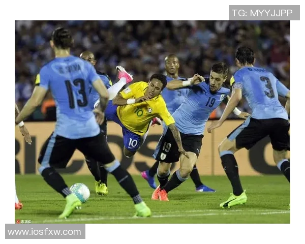 巴西与乌拉圭足球对决数据分析及历史交锋回顾 巴西与乌拉圭足球对决数据分析及历史交锋回顾