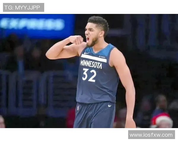 卡尔安东尼唐斯在NBA赛场上的辉煌历程与未来展望